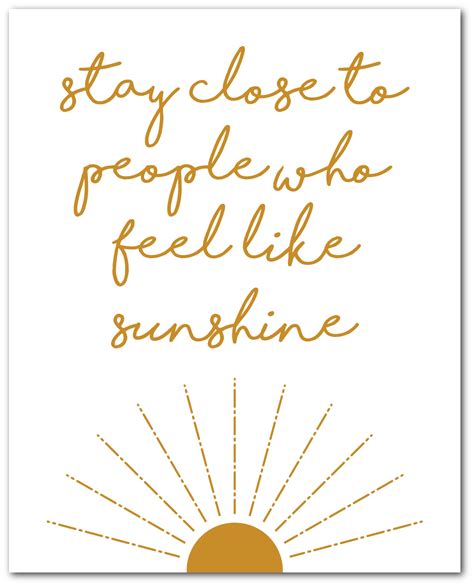 Stay Close To Those Who Feel Like Sunshine Printable 70s Etsy