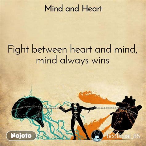 Mind And Heart Fight Between Heart And Mind Mind Nojoto