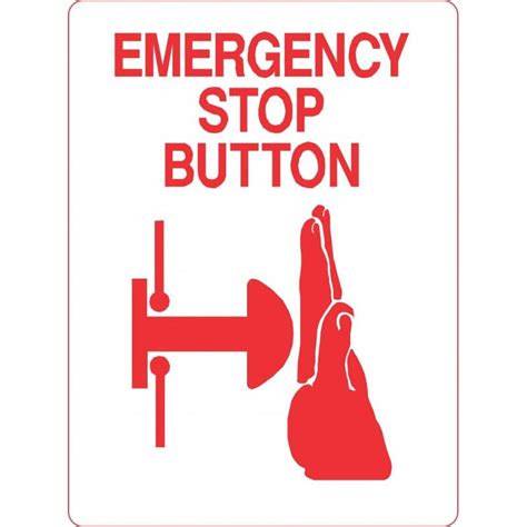 If an emergency situation occurs, almost always, bystanders do not know how to manage it or how to give a hand. Emergency Stop Button - Shop Safety Signs at Signsmart