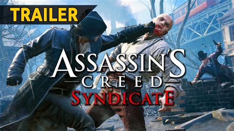 Assassins Creed Syndicate Trailer Del Juego Espa Ol Youtube