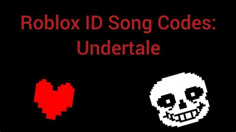 Undertale Id Song Codes For Roblox Youtube
