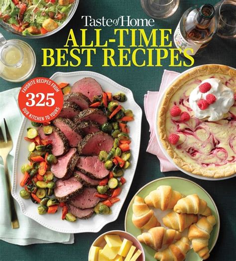 Buy Taste Of Home All Time Best Recipes By Taste Of Home 9781621457008
