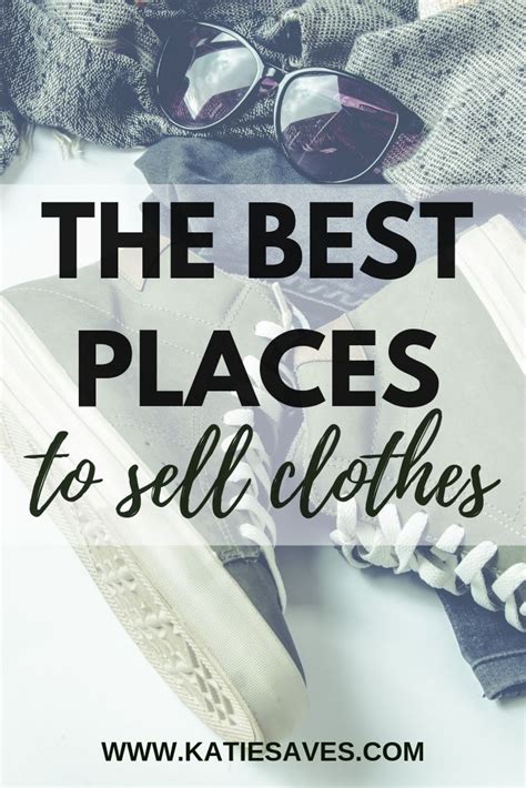 The Ultimate Guide To The Best Places To Sell Clothes Make More Money