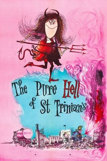 Here's the movie's official synopsis: Online The Pure Hell of St. Trinian's Movies | Free The ...
