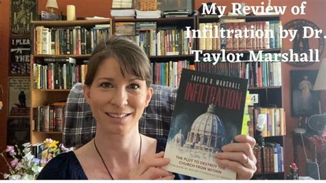 book review infiltration by dr taylor marshall my take on infiltration book review books