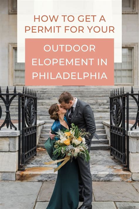 How To Get A Permit For Your Outdoor Elopement In Philadelphia