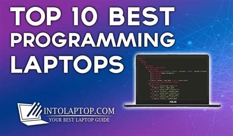 10 Best Programming Laptops Reviews In 2021 Into Laptop