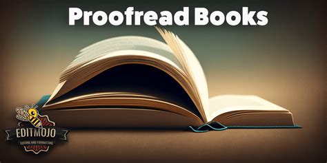 Proofread Books The Power Of Proofreading Why Your Books Deserve A