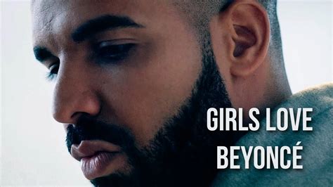 Drake Girls Love Beyoncé Subtitulado En Español Youtube