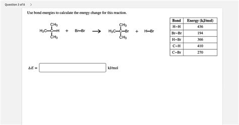 SOLVED Question 3 Of 8 Use Bond Energies T0 Calculate The Energy