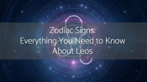 Zodiac Signs Everything You Need To Know About Leos — Berkeley