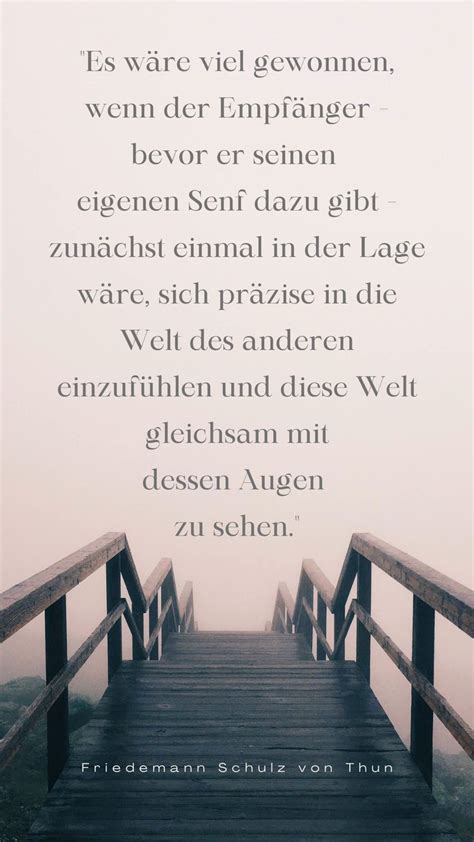 Zitate von friedemann schulz von thun (1 zitat) „ den psychologen sagt man nach, sie würden das, was jeder weiß, in einer sprache sagen, die niemand versteht. Zuhören - Zitate, Sprüche und Weisheiten in 2021 | Zitate ...