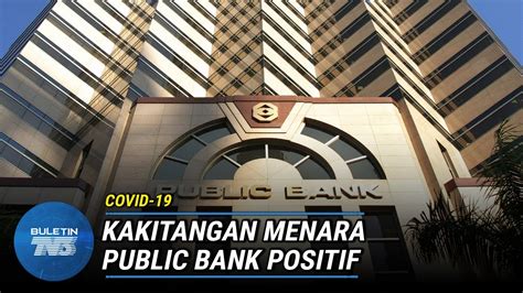 To connect with menara public bank, join facebook today. COVID-19 | Kakitangan Di Menara Public Bank Positif - YouTube