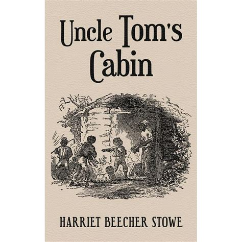 Uncle Toms Cabin With Original 1852 Illustrations By Hammett