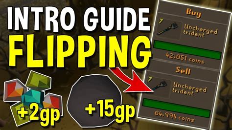 A Complete Intro Guide To Flipping In 2020 Oldschool Runescape