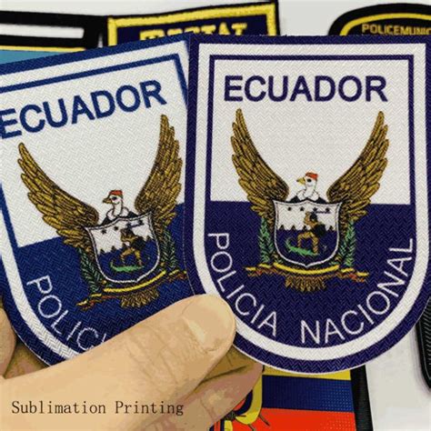 China Ecuador Policia Nacional Patch Fabricantes Proveedores F Brica Agente Personalizado