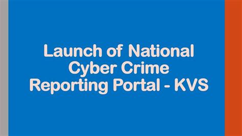 Launch Of National Cyber Crime Reporting Portal Kvs Govtempdiary News
