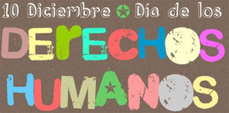 Human rights day is celebrated annually across the world on 10 december every year. Imágenes para compartir del Día mundial de los derechos ...