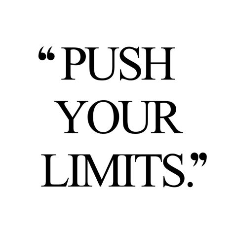 Push Your Limits Wellness And Exercise Motivation