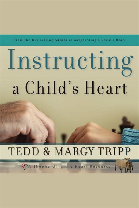 Listen To Instructing A Childs Heart Audiobook By Tedd Tripp And Margy