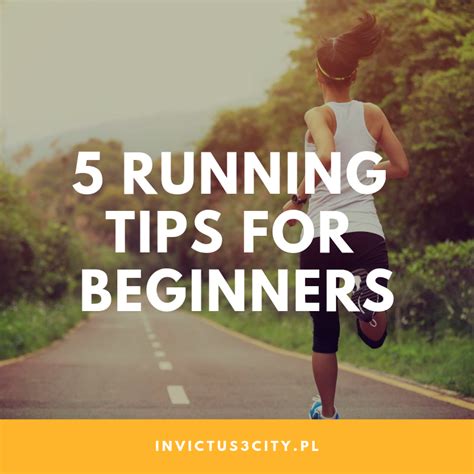 5 Running Tips For Beginners Invictus 3city Sport Team