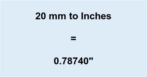 20 Mm To ″ What Is 20 Millimeters In Inches