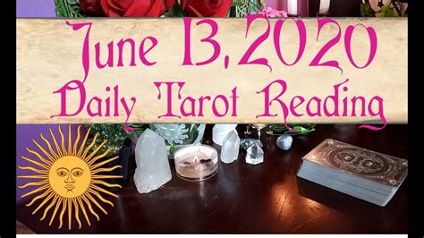 🌞june 13 2020🌞 Daily Tarot Reading 🧿 How Will My Day Go 🧿 What Will