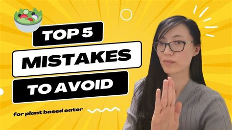 5 common mistakes to avoid when going plant based youtube