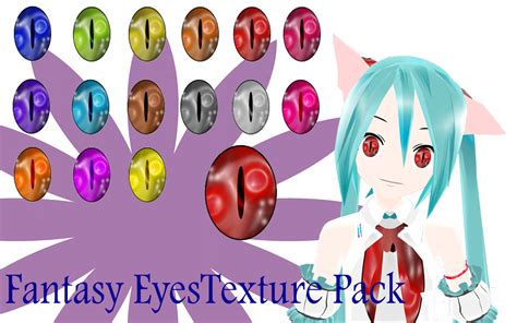 Mmd Fantasy Eyes Texture Pack By Mmd Nay Pmd On Deviantart