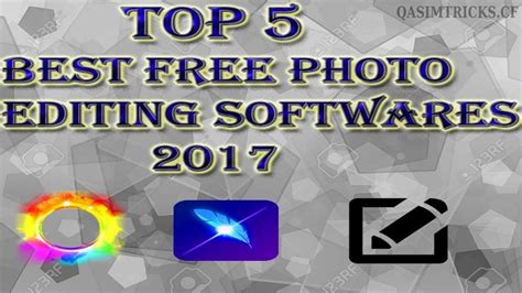 Top 5 Free Best Photo Editing Software For Pc