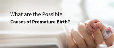 What Is Premature Birth Causes Complications And Treatment