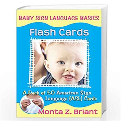 Baby Sign Language Flash Cards A Deck Of 50 American Sign Language