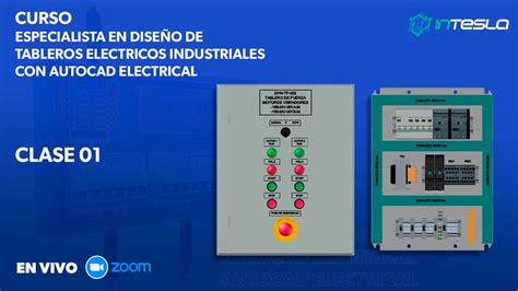 Clase 01 DiseÑo De Tableros Electricos Industriales Con Autocad