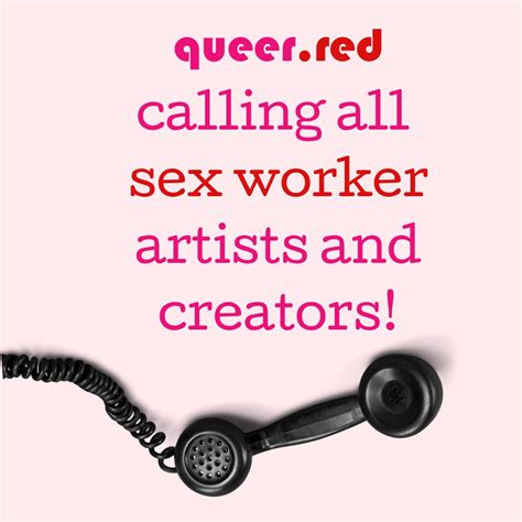 2022 call for submissions sex worker film and arts festival queer red presents