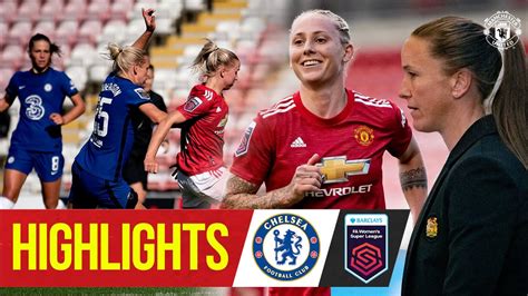 Highlights Manchester United Women Chelsea Women Fa Women S