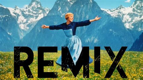 Julie Andrews My Favorite Things Remix The Sound Of Music Feat
