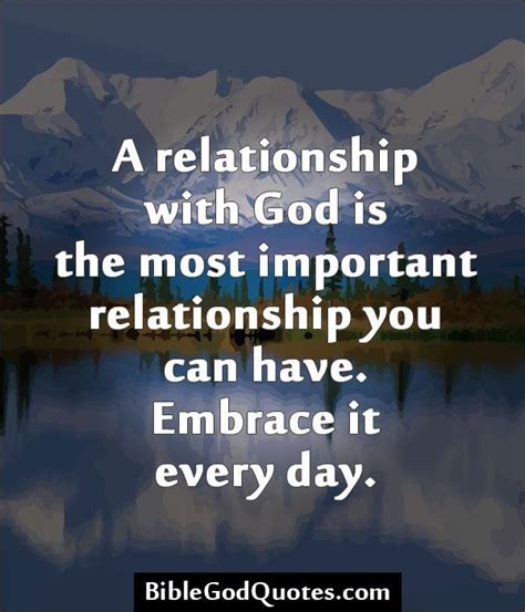A Relationship With God Is The Most Important Relationship You Can Have