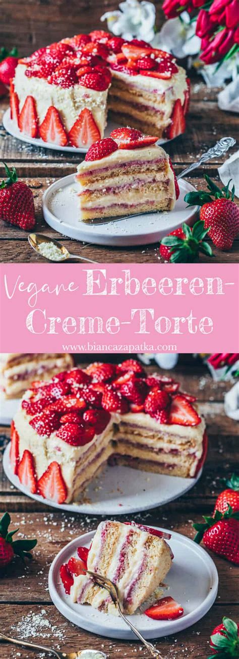 Erdbeer - Creme - Torte Vegan Bianca Zapatka