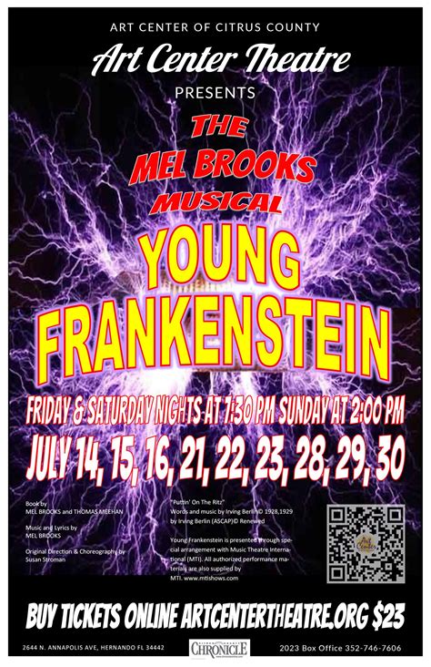 Art Center Theatre Presents The Mel Brooks Musical Young Frankenstein