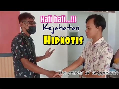 Hati Hati Kejahatan HIPNOTIS YouTube