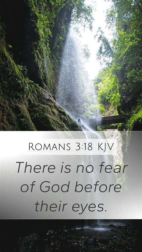 Romans Kjv Mobile Phone Wallpaper There Is No Fear Of God Before