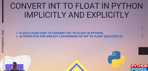 How To Convert Int To Float In Python Implicitly And Explicitly Python Pool