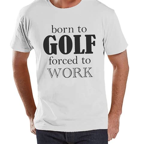 Christmas gifts for dad golf. Men's Funny Tshirt - Golf Gifts for Men - Born to Golf ...