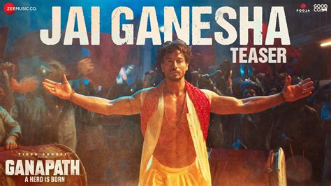 Ganapath Song Jai Ganesha Teaser Hindi Video Songs Times Of India