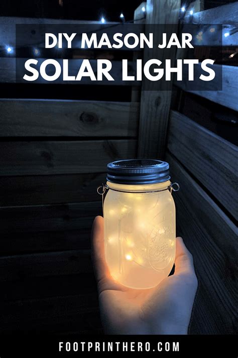 15 Min Diy Mason Jar Solar Lights Footprint Hero