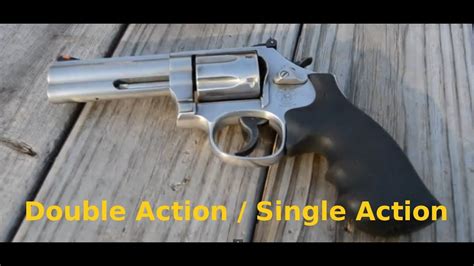 Single Action Double Action Revolver