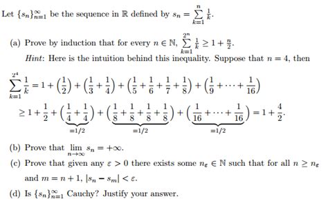 Let {sn Infinity N 1 Be The Sequence In R Defined