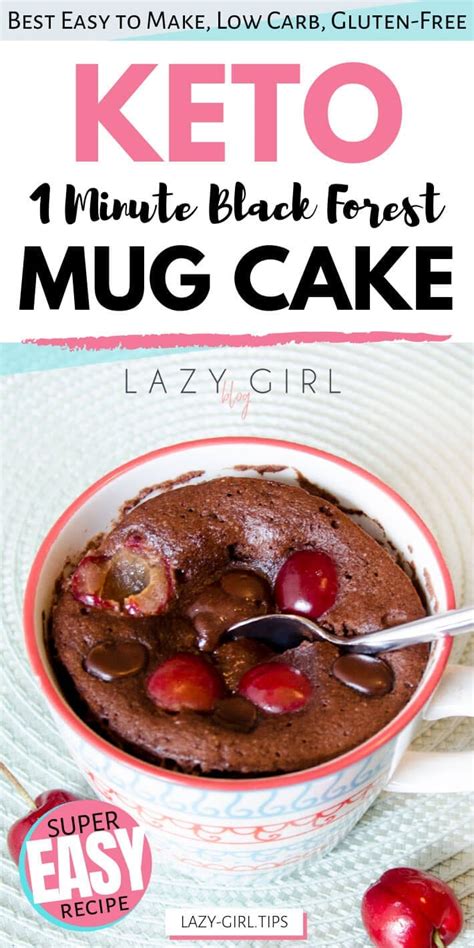 1 Minute Black Forest Keto Mug Cake Lazy Girl Blog