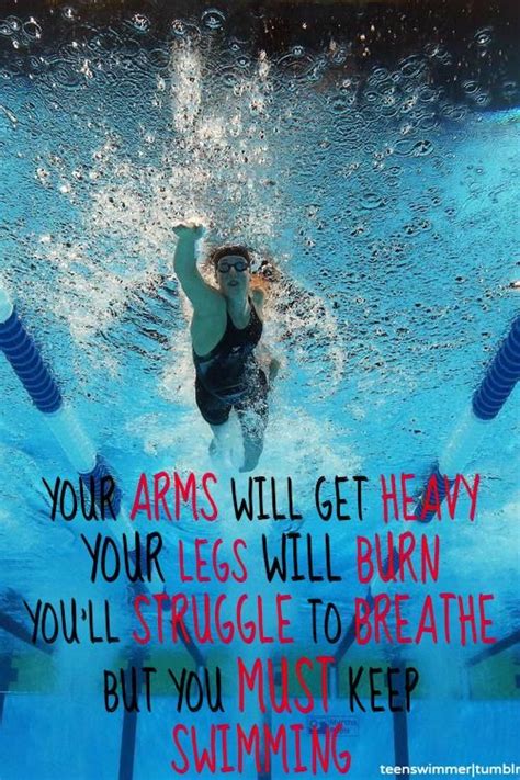 You Must Keep Swimming Swimming Quotes Swimming Memes Swimming
