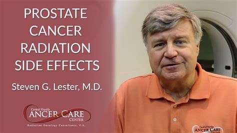 What Are The Side Effects Of Prostate Cancer Radiation Youtube